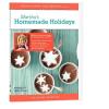 The Martha Stewart Holiday Collection – Homemade Holidays