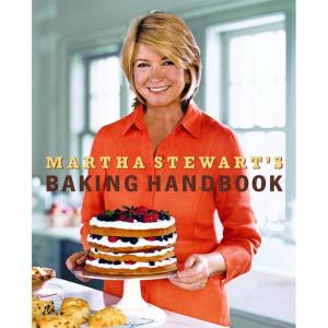 Martha Stewart’s Baking Handbook
